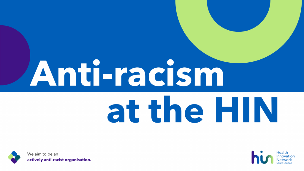Anti-racism at the HIN